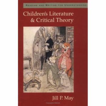 Paperback Children's Literature and Critical Theory: Reading and Writing for Understanding Book