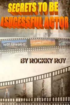 Paperback Secrets To Be A Sucessful Actor Book