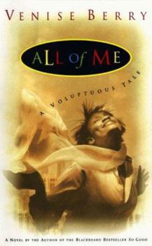 Hardcover All of Me: A Voluptuous Tale Book