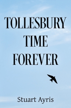 Paperback Tollesbury Time Forever Book