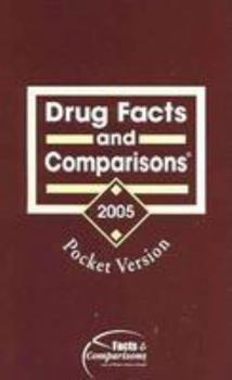 Paperback Drug Facts and Comparisons: Pocket Version 2005 Book