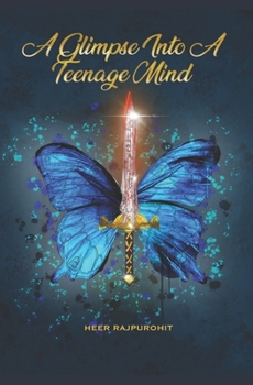 Paperback A glimpse into a teenage mind Book
