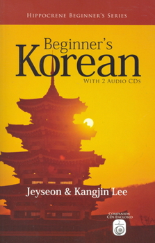 Paperback Beginner's Korean [With 2 CDs] Book