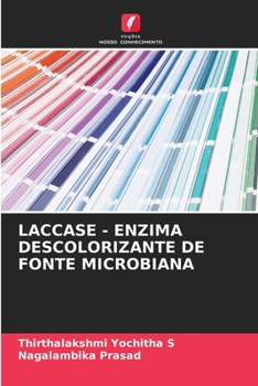 Paperback Laccase - Enzima Descolorizante de Fonte Microbiana [Portuguese] Book