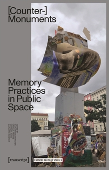 Paperback Counter-Monuments: Memory Practices in Public Space Book