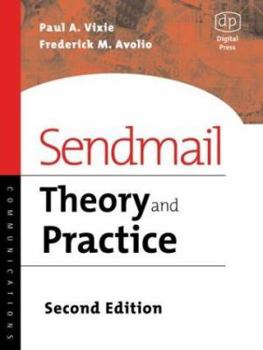 Paperback Sendmail, Second Edition: Theory and Practice Book
