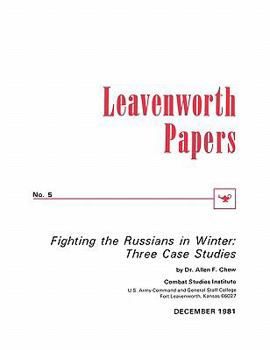 Paperback Fighting the Russians in Winter: Three Case Studies Book