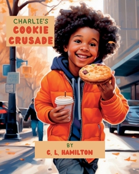 Paperback Charlie's Cookie Crusade Book