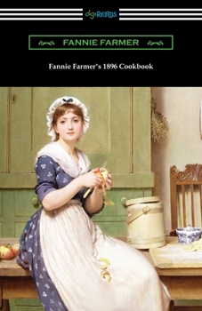 Paperback Fannie Farmer's 1896 Cookbook: The Boston Cooking School Cookbook Book