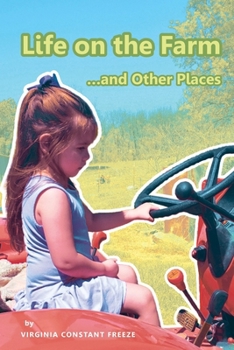 Paperback Life on the Farm: ...and Other Places Book