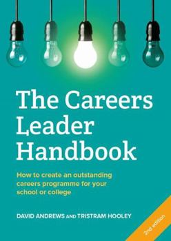 Paperback The Careers Leader Handbook Book