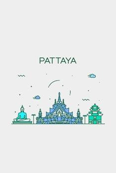 Pattaya Minimalist Travel Notebook [Lined] [6x9] [110 pages]