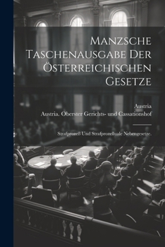 Paperback Manzsche Taschenausgabe der österreichischen Gesetze: Strafprozeß und Strafprozelluale Nebengesetze. [German] Book