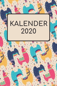 Paperback Kalender 2020: Jahreskalender Mit Datum I Terminplaner Terminkalender 2020 I Notizbuch Kalender A5 120 Seiten Organizer [German] Book