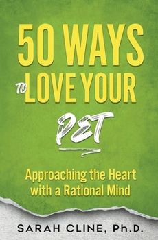 Paperback 50 Ways to Love Your Pet Book