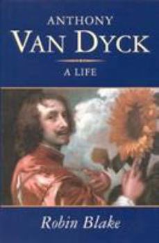 Hardcover Anthony Van Dyck: A Life Book