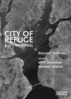 Paperback City of Refuge: A 9-11 Memorial Book