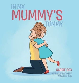 Hardcover In My Mummy's Tummy Book