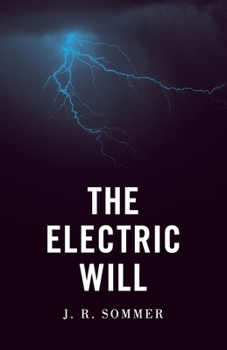 Paperback The Electric Will Book
