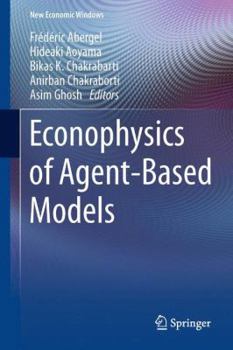 Hardcover Econophysics of Agent-Based Models Book