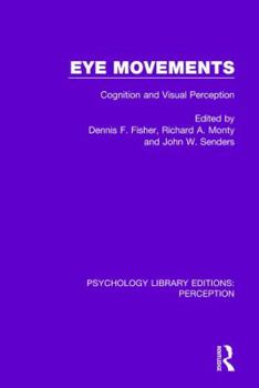 Paperback Eye Movements: Cognition and Visual Perception Book
