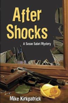 After Shocks (Susan Solari Mystery)