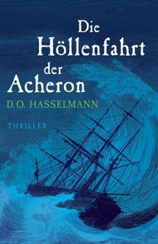 Paperback Die Höllenfahrt der Acheron [German] Book