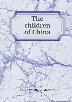 Paperback The children of China Book