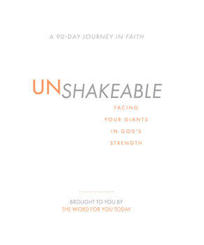 Hardcover Unshakeable: Facing Your Giants in God's Strength Book