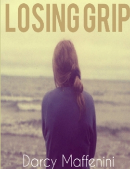 Paperback Losing Grip Book