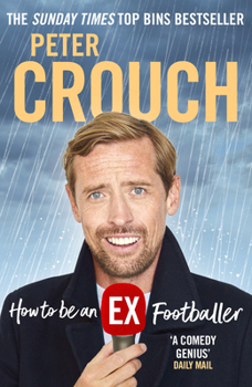 Paperback How to Be an Ex-Footballer Book