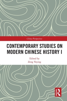 Paperback Contemporary Studies on Modern Chinese History I Book