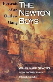 Paperback The Newton Boys: Portrait of an Outlaw Gang Book