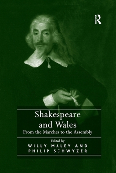 Paperback Shakespeare and Wales: From the Marches to the Assembly Book