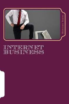 Paperback Internet business: Simple course study on how to do profitable business online Book
