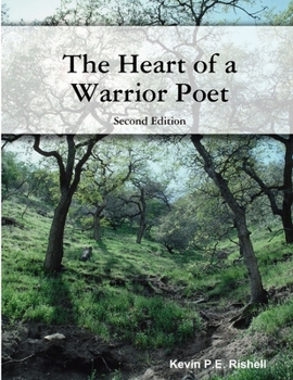 Paperback The Heart of a Warrior Poet: Second Edition Book