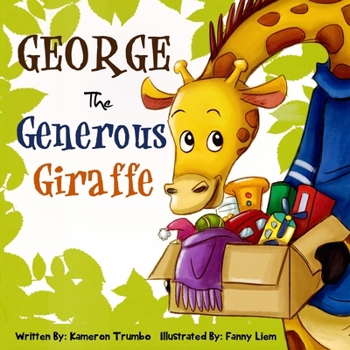 Paperback George The Generous Giraffe Book