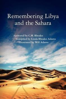 Paperback Remembering Libya and the Sahara Book