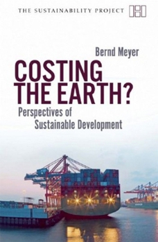 Paperback Costing the Earth?: Perspectives on Sustainable Development Book