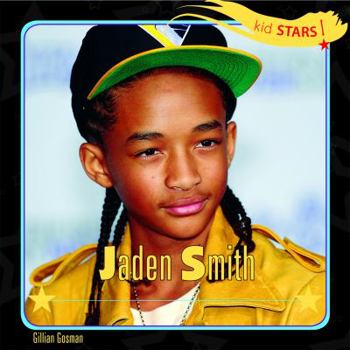 Kid Stars: Jaden Smith - Book  of the Kid Stars!