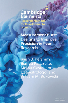 Paperback Measurement Burst Designs to Improve Precision in Peer Research Book