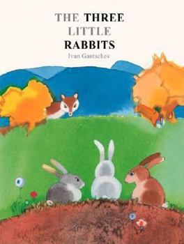 Hardcover The Three Little Rabbits: A Balkan Folktale Book