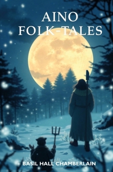Aino Folk-Tales