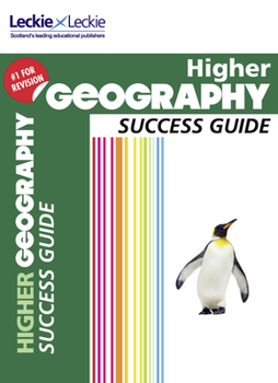 Success Guide – CfE Higher Geography Success Guide