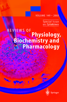 Paperback Reviews of Physiology, Biochemistry and Pharmacology 149 Book