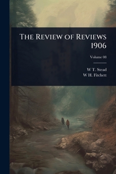 Paperback The Review of Reviews 1906 Book