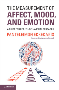 Paperback The Measurement of Affect, Mood, and Emotion: A Guide for Health-Behavioral Research Book