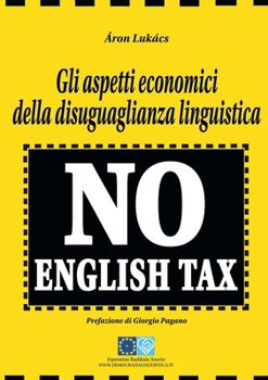 Paperback Gli aspetti economici della disuguaglianza linguistica [Italian] Book