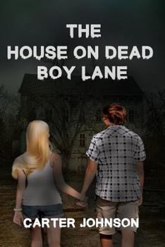 Paperback The House on Dead Boy Lane Book