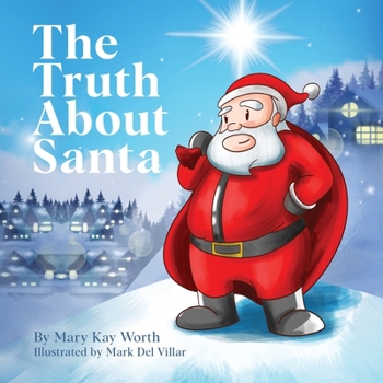 Paperback The Truth About Santa Book